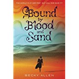 Bound by Blood and Sand