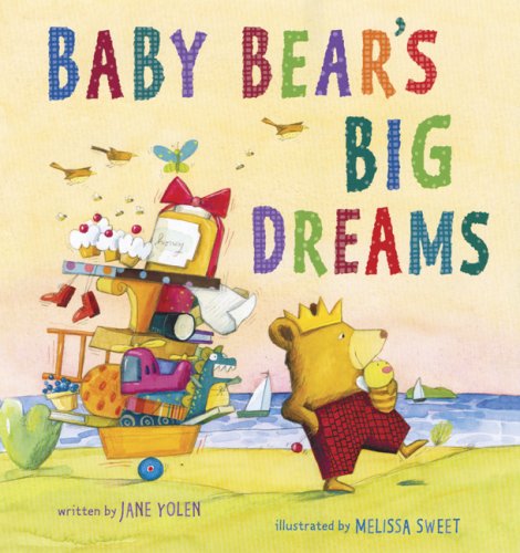 Baby Bear's Big Dreams