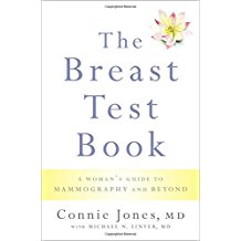 The Breast Test Book: A Woman's Guide to Mammography and Beyond