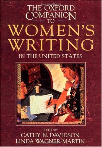 The Oxford companion to women's writing in the United States
