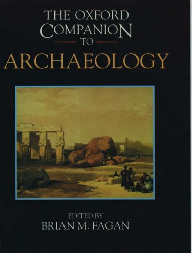 The Oxford companion to archaeology