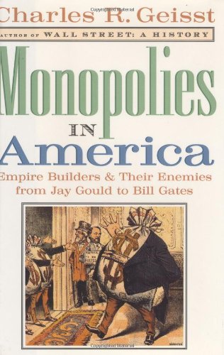 Monopolies in America