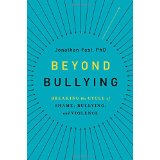 Beyond Bullying: Breaking the Cycle of Shame, Bullying, and Violence