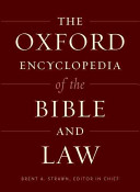 The Oxford Encyclopedia of the Bible and Law