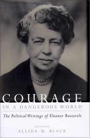 Courage in a dangerous world