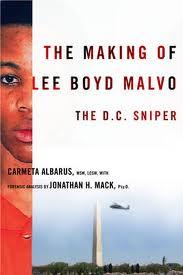 The Making of Lee Boyd Malvo: The D.C. Sniper