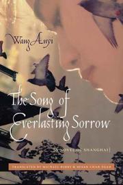 The Song of Everlasting Sorrow: A Novel of Shanghai