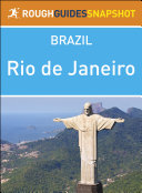 Rough Guides Snapshot Brazil: Rio de Janeiro