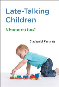 Late-Talking Children: A Symptom or a Stage?