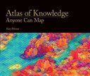 Atlas of Knowledge: Anyone Can Map