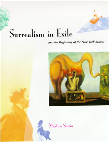 Surrealism in exile and the beginning of the New York school