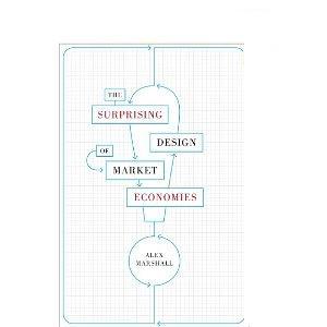 The Surprising Design  of Market Economies