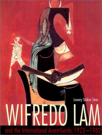 Wifredo Lam and the international avant-garde, 1923-1982