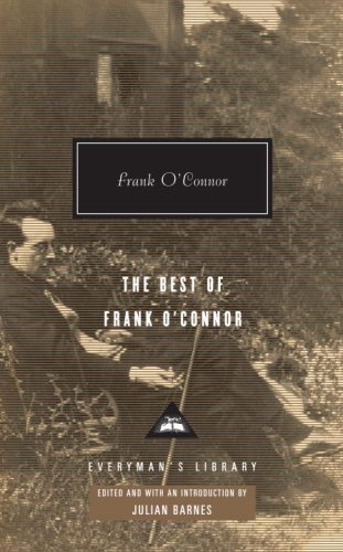 The Best of Frank O'Connor (Everyman's Library (Cloth))