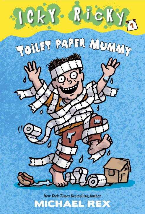 Toilet Paper Mummy: A Stepping Stone Book