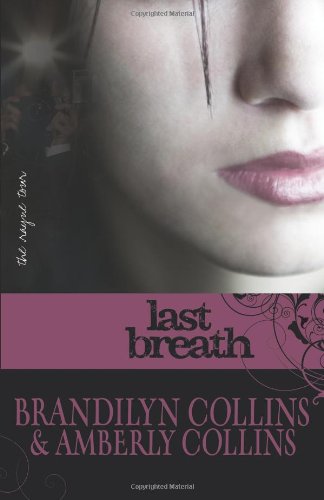 Last Breath (The Rayne Tour, Book 2)