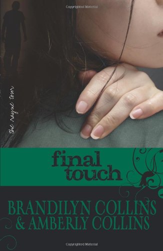 Final Touch (The Rayne Tour, Book 3)