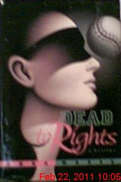 Dead to rights