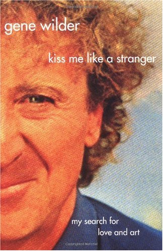 Kiss me like a stranger