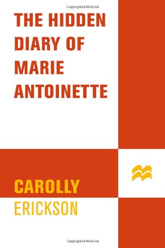 The hidden diary of Marie Antoinette