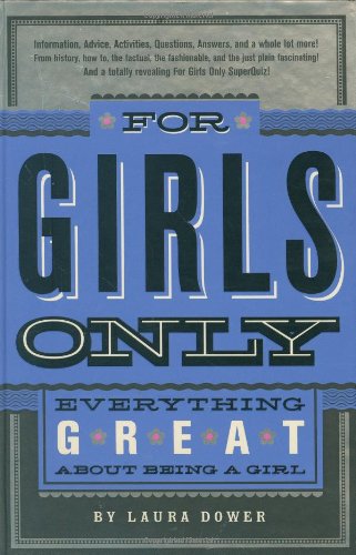 For Girls Only