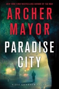 Paradise City: A Joe Gunther Novel