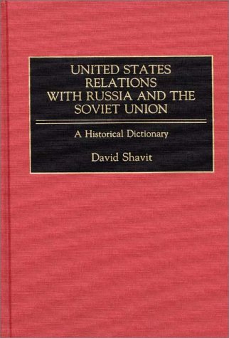 United States relations with Russia and the Soviet Union
