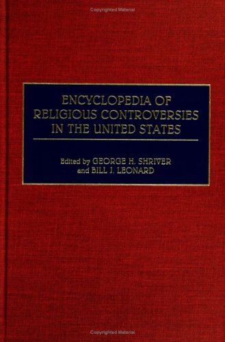Encyclopedia of religious controversies in the United States