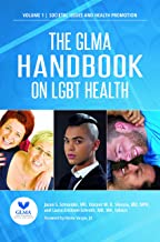 The GLMA Handbook on LGBT Health