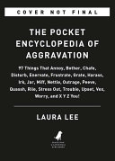 The Pocket Encyclopedia of Aggravation