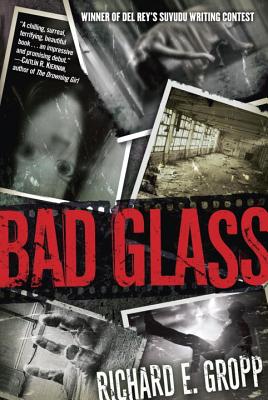 Bad Glass