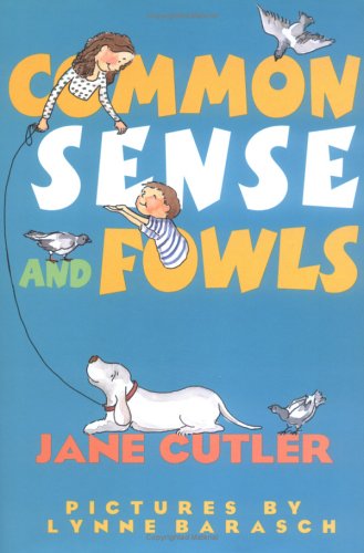Common Sense and Fowls