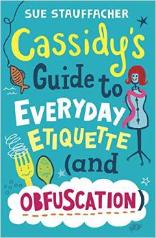Cassidy's Guide to Everyday Etiquette (and Obfuscation)