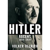 Hitler: Ascent, 1889–1939