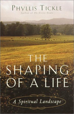 The shaping of a life a spiritual landscape