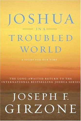 Joshua in a troubled world