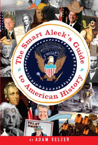 Smart Alecks Guide to American History