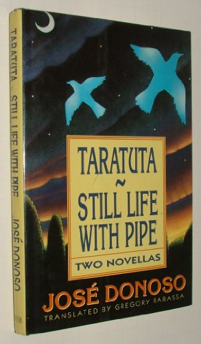 Taratuta; and, Still life with pipe