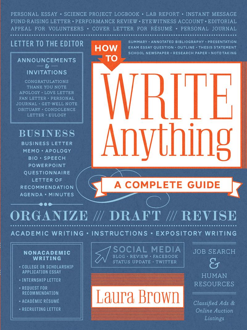 How To Write Anything: A Complete Guide