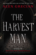 The Harvest Man: A Novel of Scotland Yard's Murder Squad