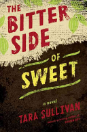 The Bitter Side of Sweet