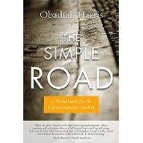 The Simple Road: A Handbook for the Contemporary Seeker