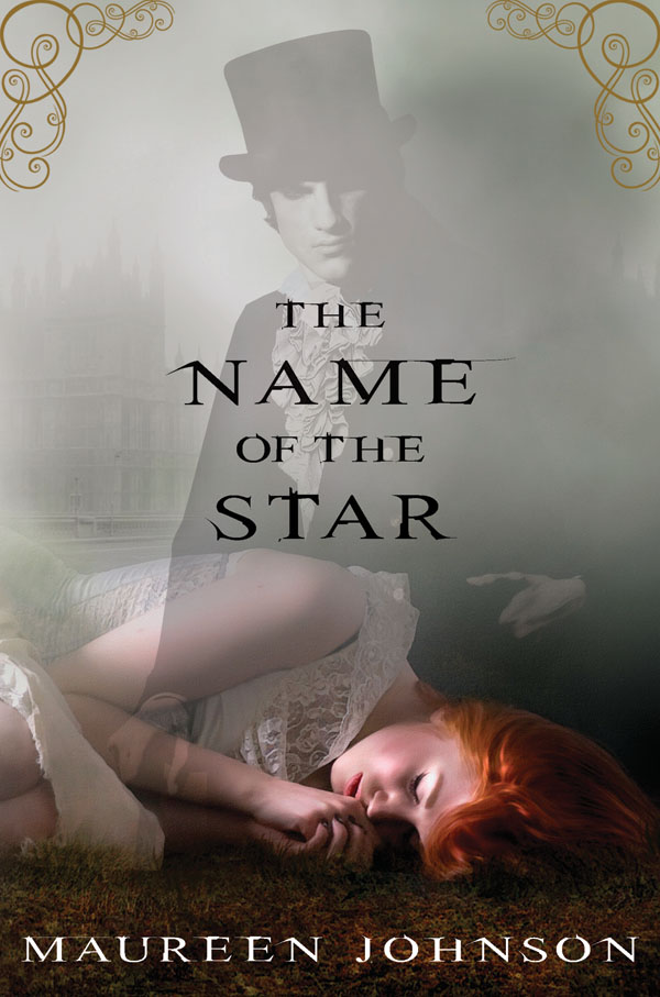 The Name of the Star [Shades of London]