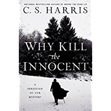 Why Kill the Innocent: A Sebastian St. Cyr Mystery