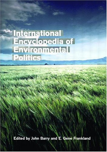 International encyclopedia of environmental politics