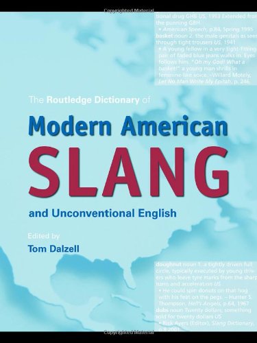 New Partridge dictionary of American slang