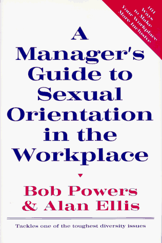 A manager's guide to sexual orientation in the workplace