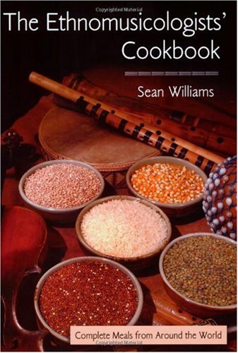 The ethnomusicologists' cookbook