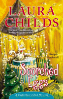 Scorched Eggs: A Cackleberry Club Mystery