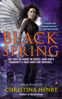 Black Spring: A Black Wings Novel